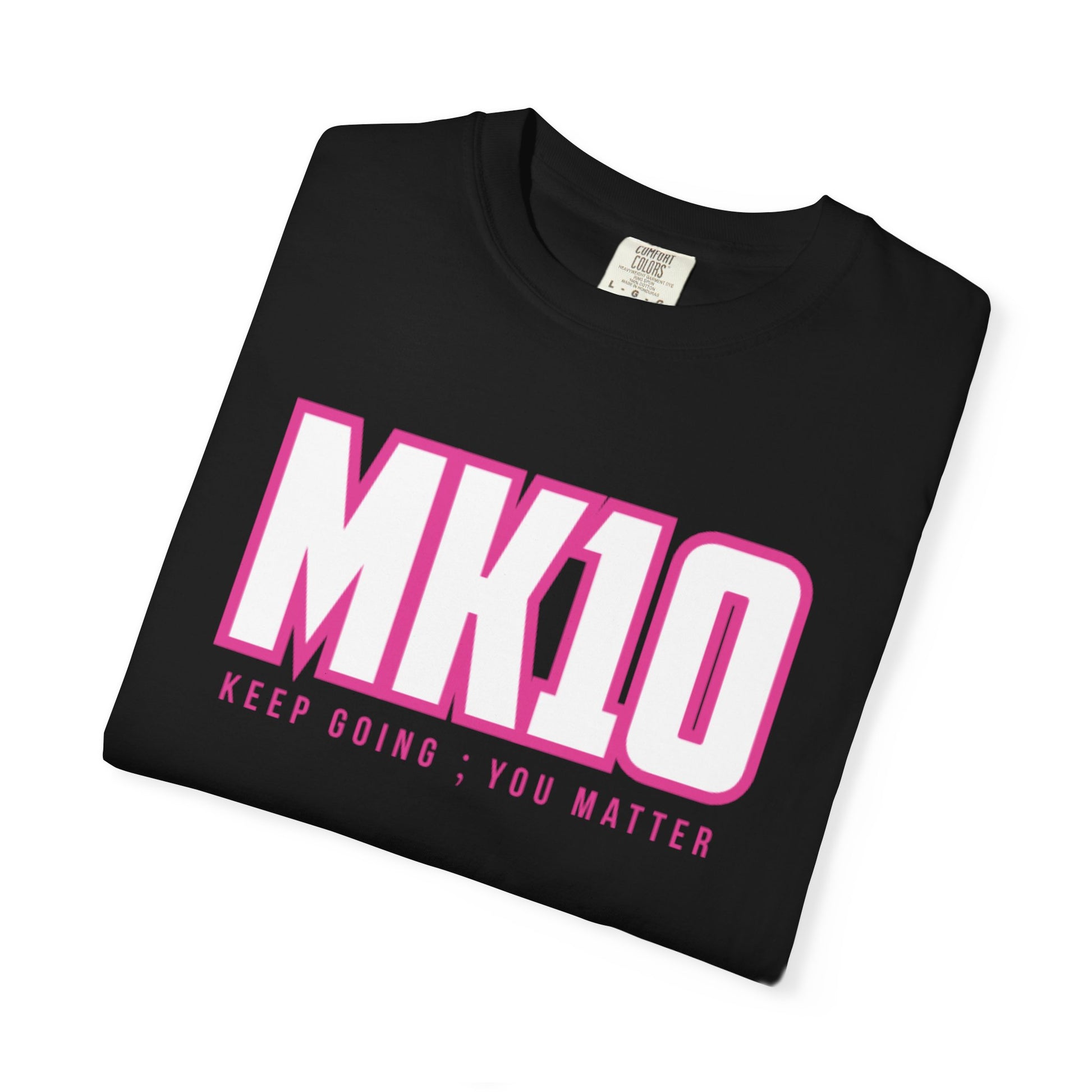 Breast Cancer Awareness Month MK10 Keep Going You Matter T-Shirt
