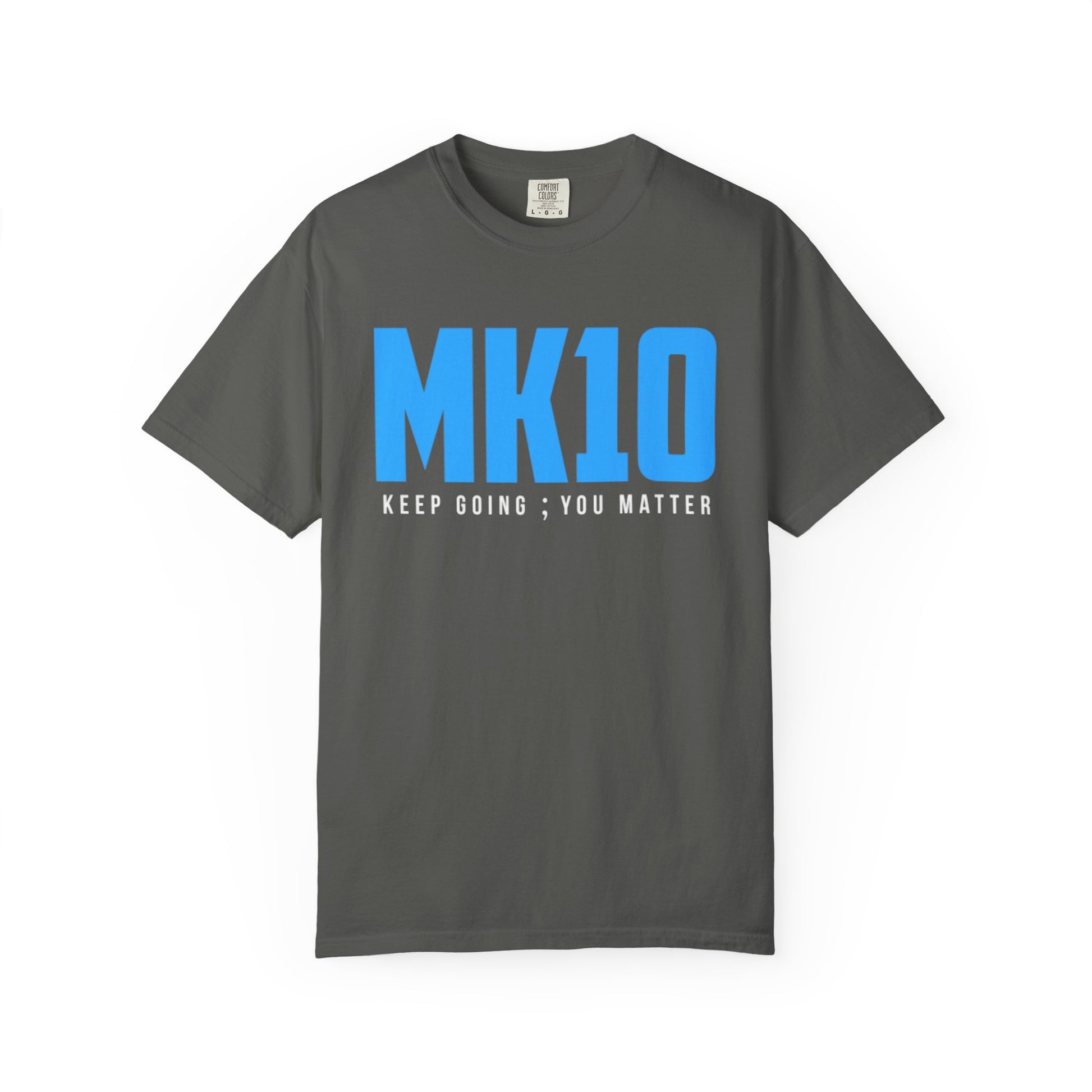Carolina Black MK10 Keep Going You Matter T-Shirt