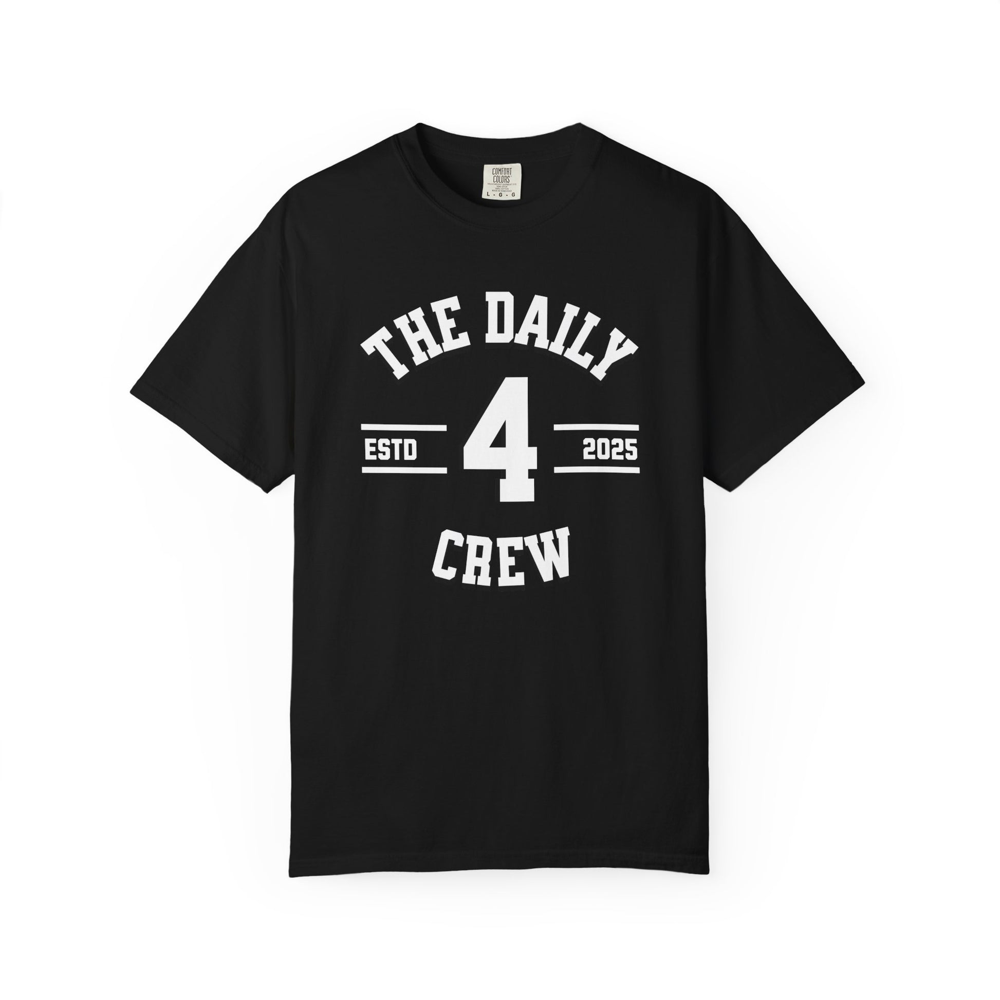 Daily 4's Crew T-Shirt