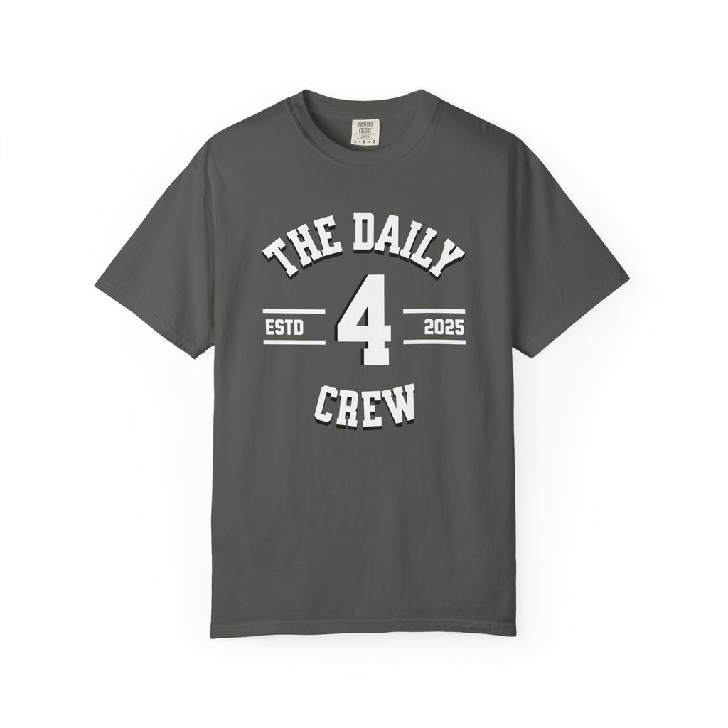 Daily 4's Crew T-Shirt
