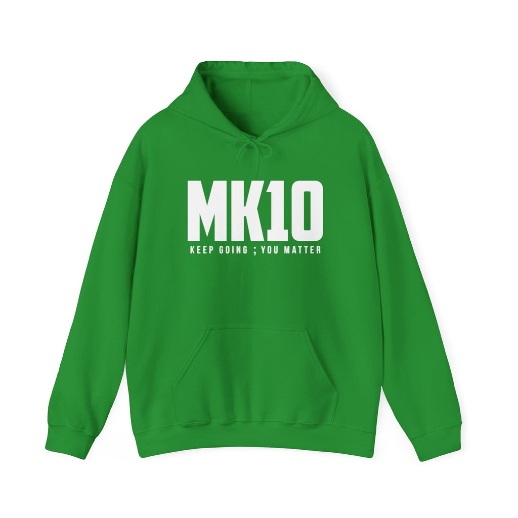 MK10 Keep Going Hoodie