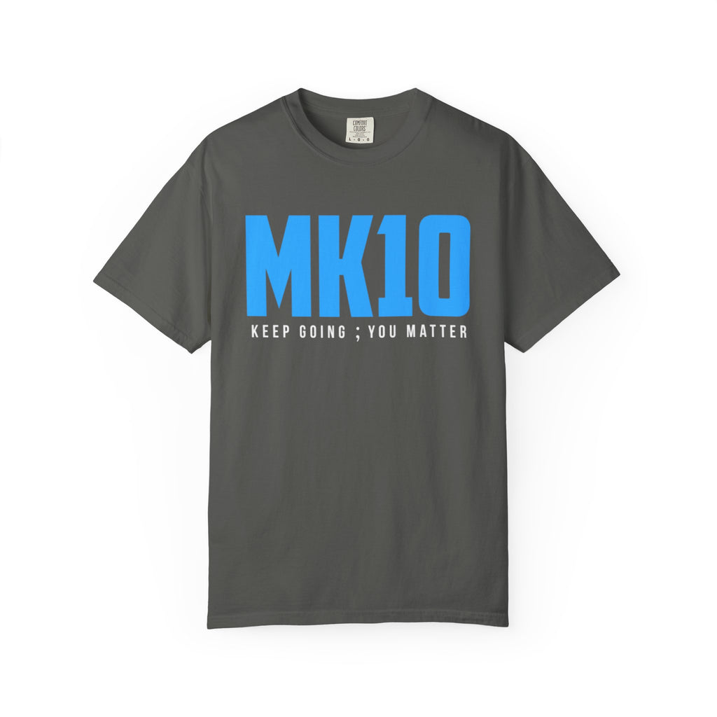 Carolina Black MK10 Keep Going You Matter T-Shirt