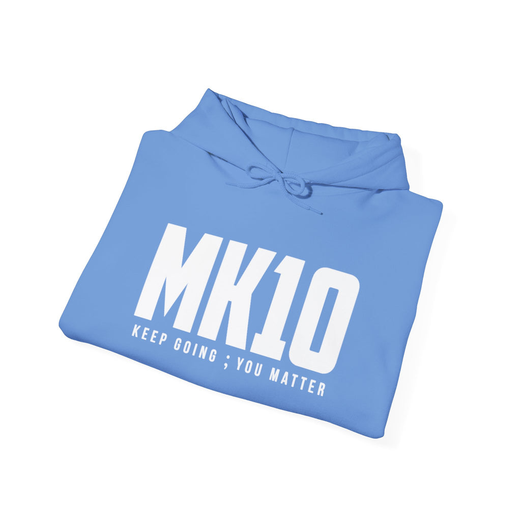 MK10 Keep Going Hoodie
